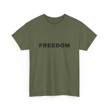 Freedom Unisex Heavy Cotton Tee - Motivational Shirt, Casual Wear, Gift for Activists, Everyday Comfort, Inspirational Apparel