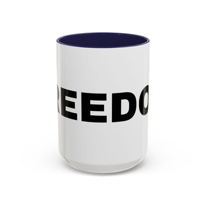 Freedom Accent Coffee Mug - Motivational Gift, Inspirational Cup, Office Mug, Custom Drinkware, Coffee Lover's Gift