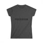 Freedom Women's Softstyle Tee, Vintage Graphic Shirt, Casual Fashion, Gift for Her, Empowerment Apparel, Everyday Wear