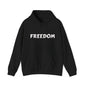 Unisex Heavy Blend™ Hooded Sweatshirt - Freedom, Comfortable Hoodie, Political Apparel, Cozy Gift for Activists