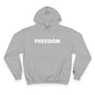 Freedom Champion Hoodie | Cozy Sweatshirt, Unisex Gift, Casual Wear, Inspirational Style, Everyday Comfort