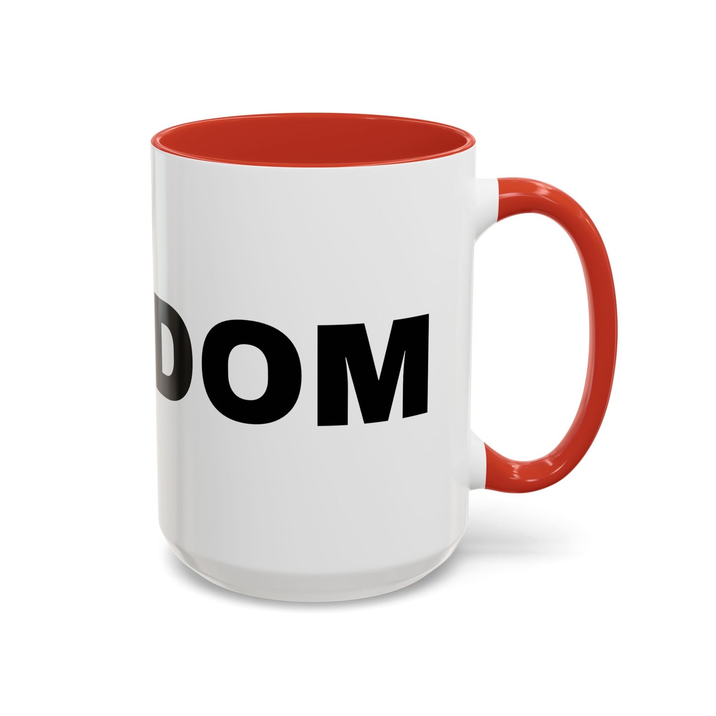 Freedom Accent Coffee Mug - Motivational Gift, Inspirational Cup, Office Mug, Custom Drinkware, Coffee Lover's Gift