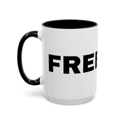 Freedom Accent Coffee Mug - Motivational Gift, Inspirational Cup, Office Mug, Custom Drinkware, Coffee Lover's Gift