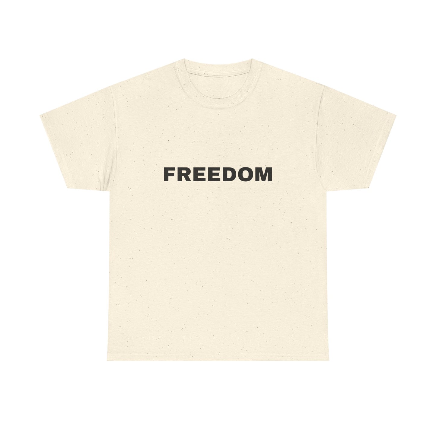 Freedom Unisex Heavy Cotton Tee - Motivational Shirt, Casual Wear, Gift for Activists, Everyday Comfort, Inspirational Apparel