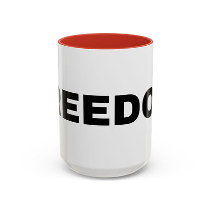 Freedom Accent Coffee Mug - Motivational Gift, Inspirational Cup, Office Mug, Custom Drinkware, Coffee Lover's Gift
