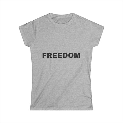 Freedom Women's Softstyle Tee, Vintage Graphic Shirt, Casual Fashion, Gift for Her, Empowerment Apparel, Everyday Wear