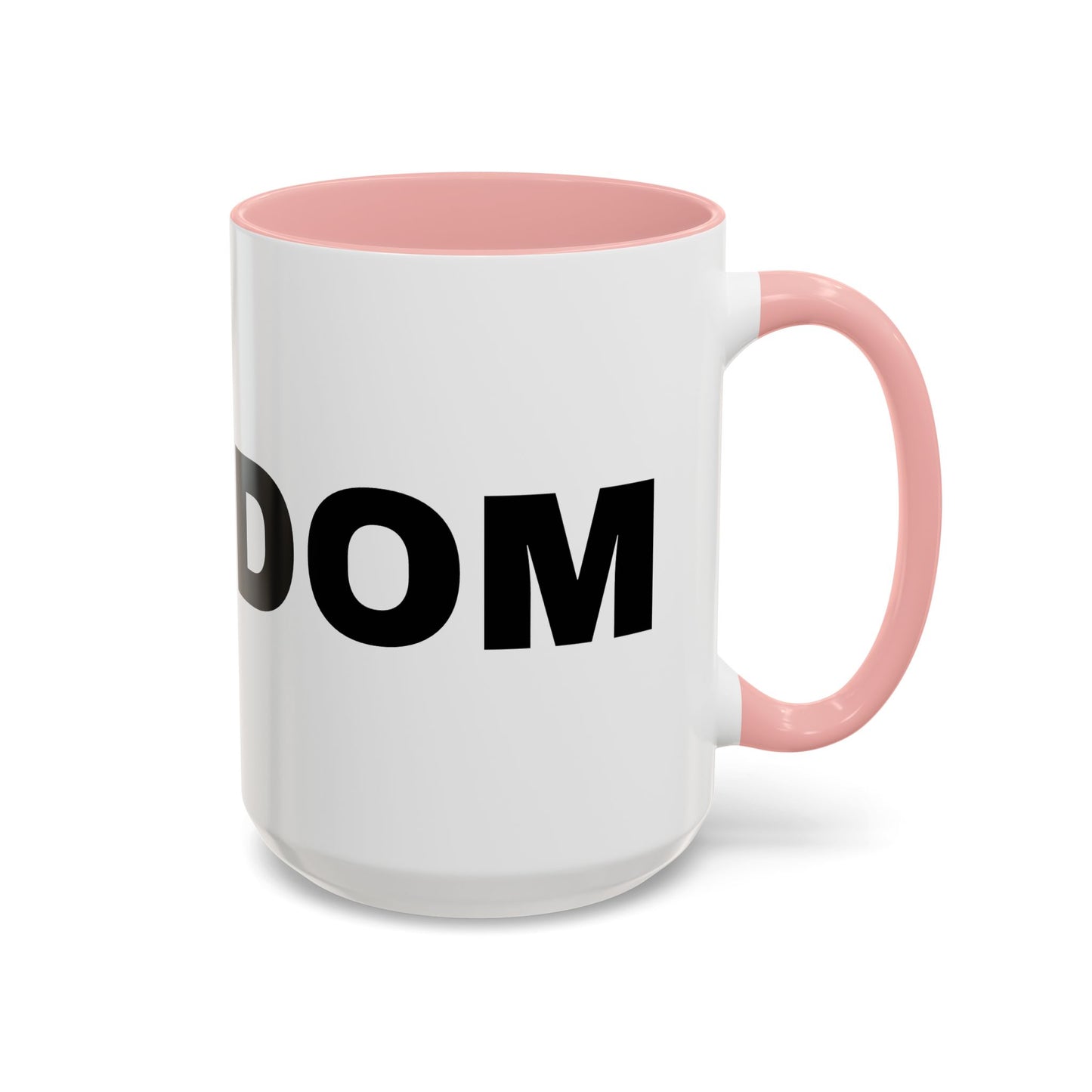 Freedom Accent Coffee Mug - Motivational Gift, Inspirational Cup, Office Mug, Custom Drinkware, Coffee Lover's Gift