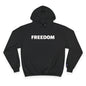 Freedom Champion Hoodie | Cozy Sweatshirt, Unisex Gift, Casual Wear, Inspirational Style, Everyday Comfort