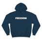 Freedom Champion Hoodie | Cozy Sweatshirt, Unisex Gift, Casual Wear, Inspirational Style, Everyday Comfort