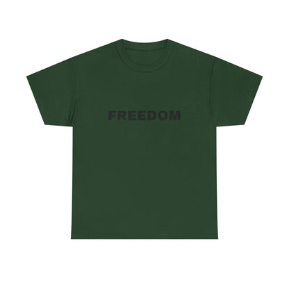 Freedom Unisex Heavy Cotton Tee - Motivational Shirt, Casual Wear, Gift for Activists, Everyday Comfort, Inspirational Apparel