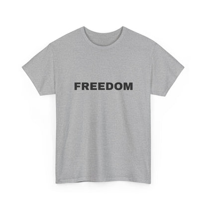 Freedom Unisex Heavy Cotton Tee - Motivational Shirt, Casual Wear, Gift for Activists, Everyday Comfort, Inspirational Apparel