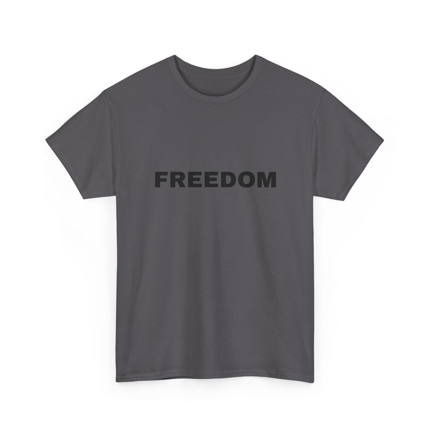 Freedom Unisex Heavy Cotton Tee - Motivational Shirt, Casual Wear, Gift for Activists, Everyday Comfort, Inspirational Apparel