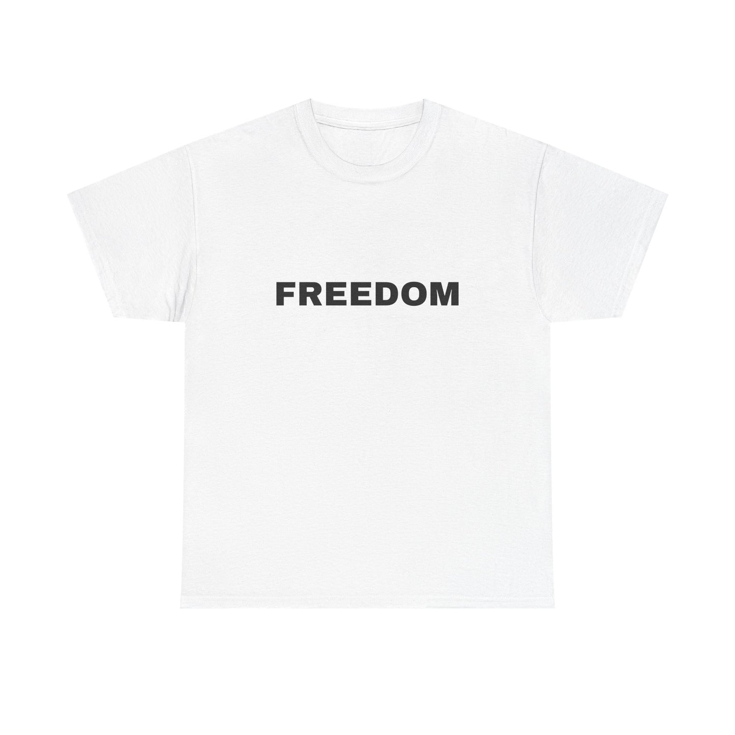 Freedom Unisex Heavy Cotton Tee - Motivational Shirt, Casual Wear, Gift for Activists, Everyday Comfort, Inspirational Apparel
