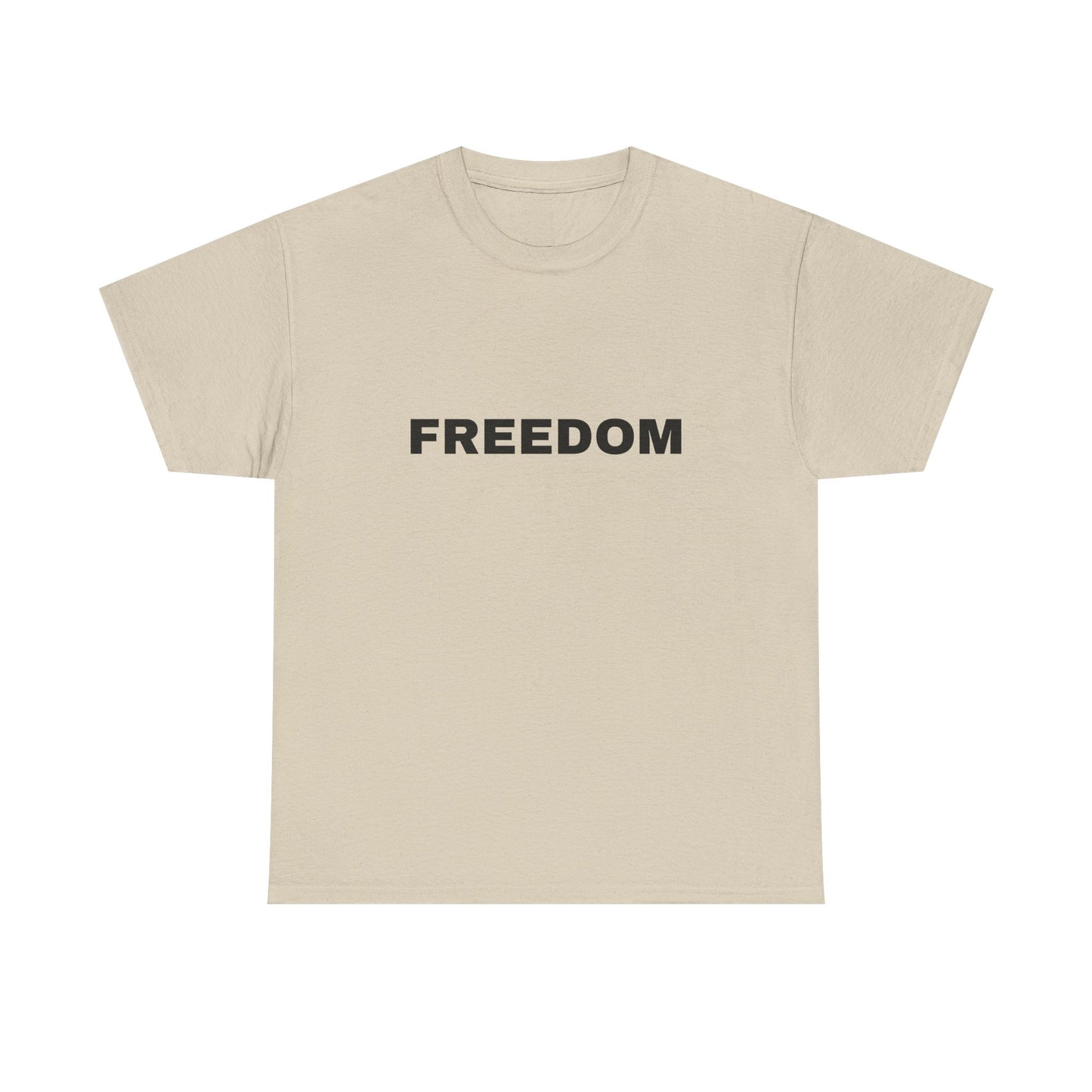 Freedom Unisex Heavy Cotton Tee - Motivational Shirt, Casual Wear, Gift for Activists, Everyday Comfort, Inspirational Apparel